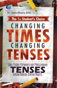 Image of The 1st Student's Choice: Changing Times Changing Tense
